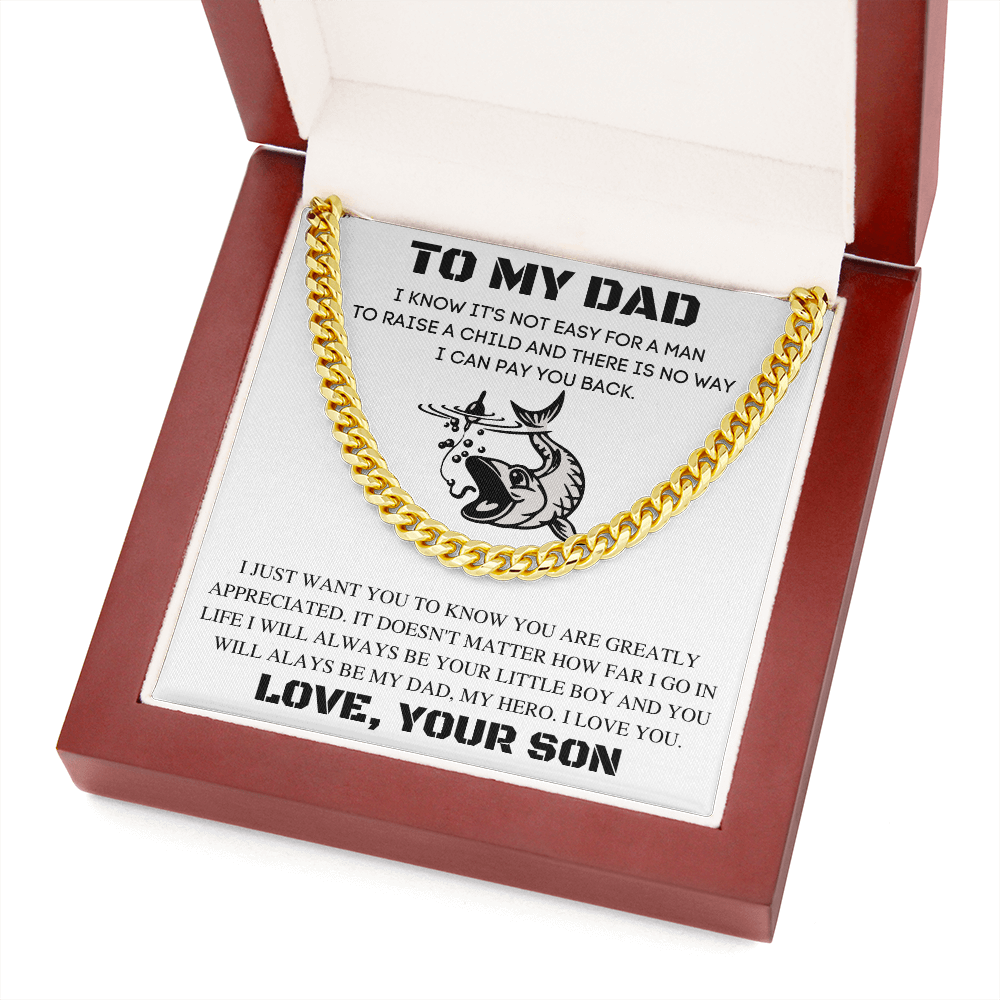TO MY DAD | LEARN FROM YOU | CUBAN LINK CHAIN