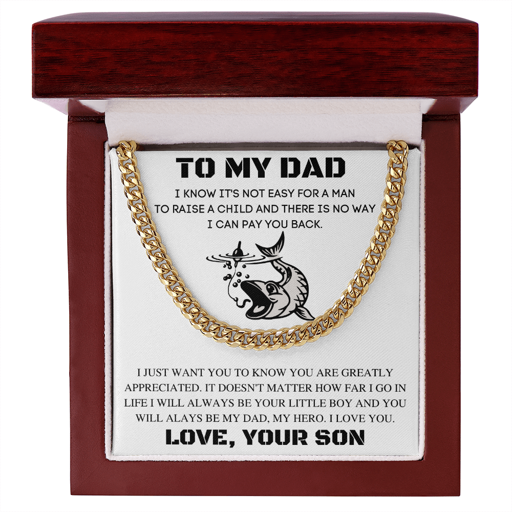 TO MY DAD | LEARN FROM YOU | CUBAN LINK CHAIN
