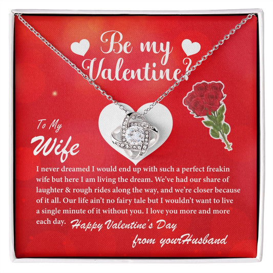 To My Wife, Be My Valentine - Love Knot Necklace Gift Set