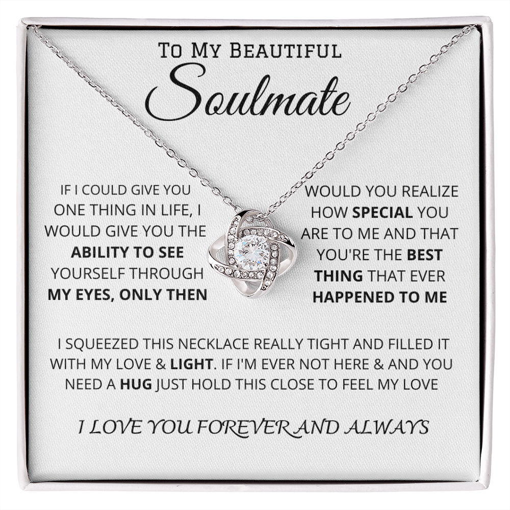 To My Beautiful Soulmate | Love Knot Necklace ❤️